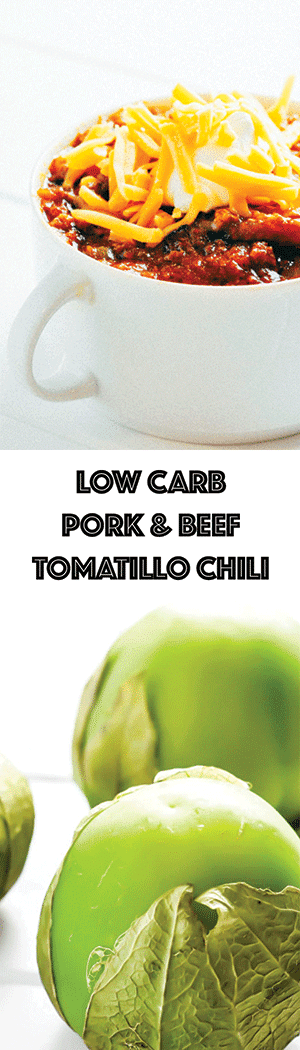 Tomatillo Chili Recipe with Beef and Pork - Low Carb, Keto, Gluten-Free