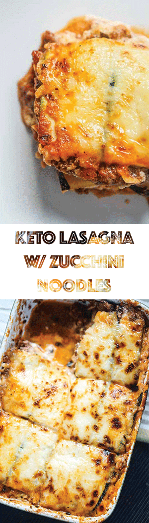 Low Carb Keto Lasagna with Zucchini Noodles Recipe