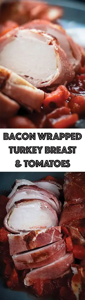 Crockpot Bacon Wrapped Turkey Breast with Tomato Recipe - Low Carb, Keto, Dairy-free, Gluten-free