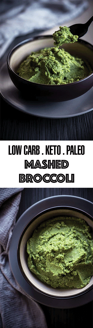 Mashed Broccoli Recipe - Low Carb Vegetable Mash, Keto & Paleo Friendly