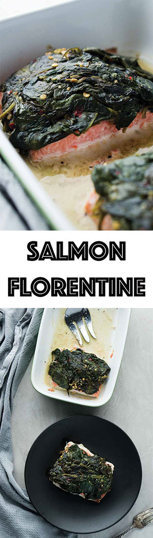 Low Carb Salmon Florentine - Keto Friendly, Gluten Free, Dairy Free