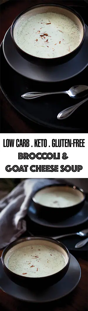 Low Carb Broccoli Cheese Soup - Goat Cheese & Broccoli - Low Carb, Keto Friendly, Gluten Free