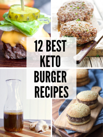 12 Best Keto Burger Recipes