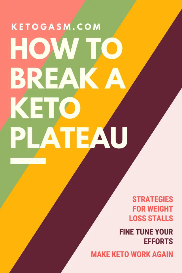 How to Break a Keto Plateau